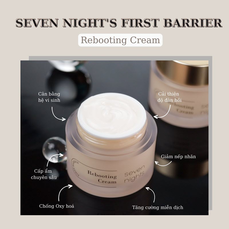 Kem Dưỡng Tái Tạo Seven Night’s First Barrier Rebooting Cream
