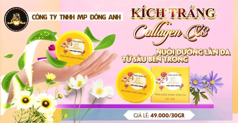 Kem kích trắng Collagen X3 Đông Anh